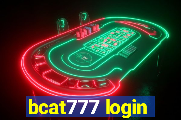 bcat777 login